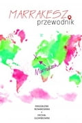 Marrakesz. Przewodnik