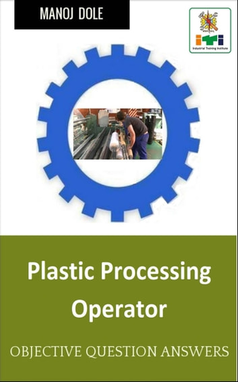 Plastic Processing Operator