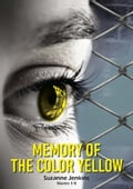 Memory of the Color Yellow 1-5