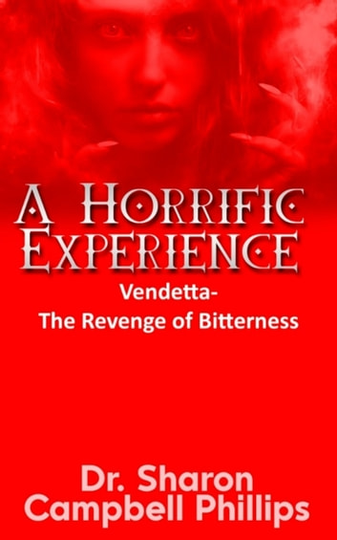 A Horrific Experience