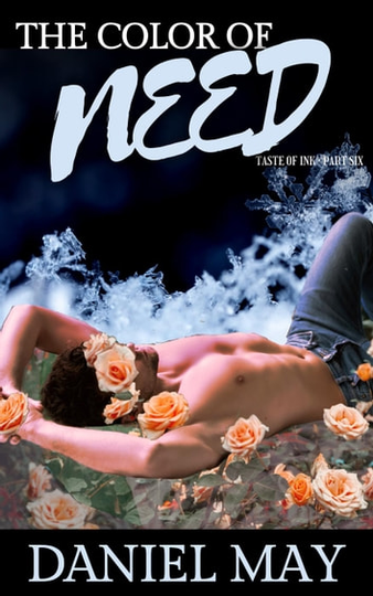 The Color of Need: A Taste of Ink, #6