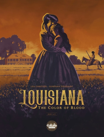 Louisiana - Volume 1 - The Color of Blood