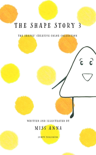 The Shape Story 3: The Shape's Creative Color Collection