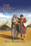 The Coat of Many Colors: A Story As Seen From the Eternals