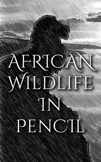 Wildlife In Pencil
