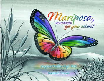 Mariposa, Where Did You Get Your Colors?