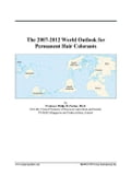The 2007-2012 World Outlook for Permanent Hair Colorants