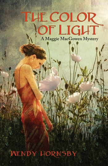 The Color of Light: A Maggie MacGowen Mystery