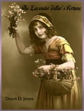 The Lavender Seller's Fortune