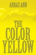 THE COLOR YELLOW