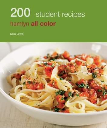 Hamlyn All Colour Cookery: 200 Student Meals: Hamlyn All Color Cookbook