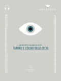 Tranne il colore degli occhi (Audio-eBook)