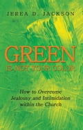 Green Is Not Your Color