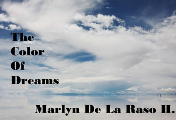 THE COLORS OF DREAMS: Poems