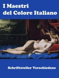 I Maestri del Colore Italiano