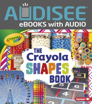 The Crayola ® Shapes Book