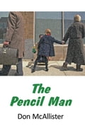 The Pencil Man