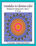 Mandalas in Glorious Color Book 13