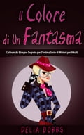 Il Colore di Un Fantasma