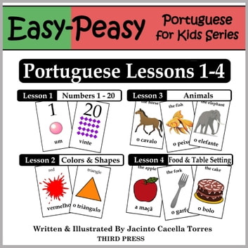 Portuguese Lessons 1-4: Numbers, Colors/Shapes, Animals & Food