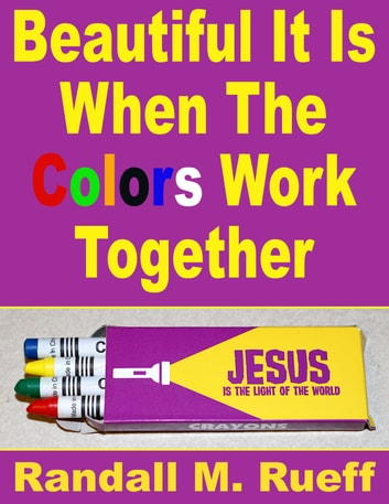 Beautiful It Is When The Colors Work Together