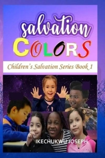 Salvation Colors: Children's Salvation Story Series