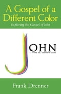 A Gospel of a Different Color
