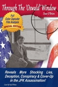 Through The 'Oswald' Window: - FULL COLOR EBOOK EDITION
