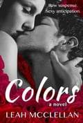 Colors: A Novel