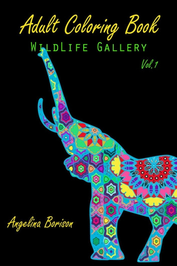 Adult Coloring Book: Wild Life Gallery: Wild Life Gallery, #1