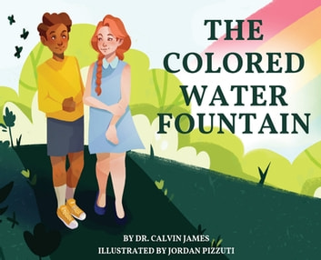 The Colored Water Fountain