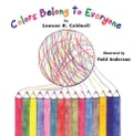 Colors Belong to Everyone
