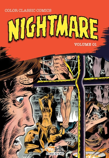 Classic Comics - Nightmare Color Vol 01