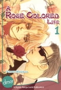 A Rose Colored Life Vol. 2