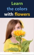 Learn the Colors with Flowers