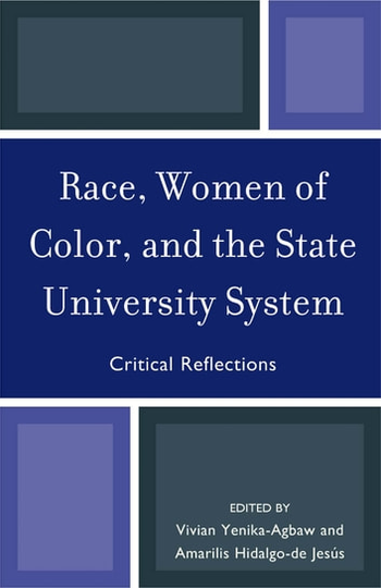 Race, Women of Color, and the State University System: Critical Reflections