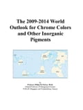 The 2009-2014 World Outlook for Chrome Colors and Other Inorganic Pigments