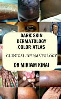 Dark Skin Dermatology Color Atlas