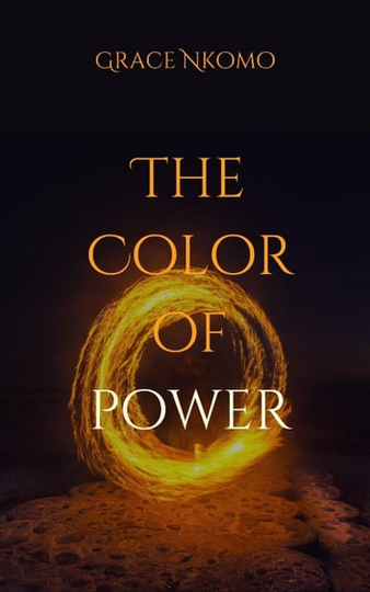 The Color Of Power: The Power series, #1