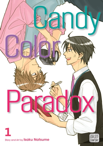 Candy Color Paradox, Vol. 1 (Yaoi Manga)