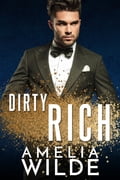 Dirty Rich