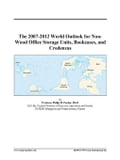 The 2007-2012 World Outlook for Non-Wood Office Storage Units, Bookcases, and Credenzas