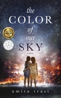 THE COLOR OF OUR SKY