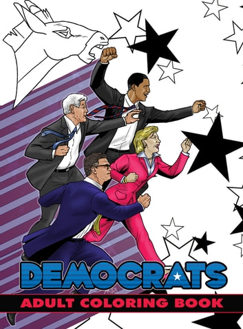 Political Power: Democrats Adult Coloring Book