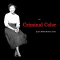 The Criminal Color