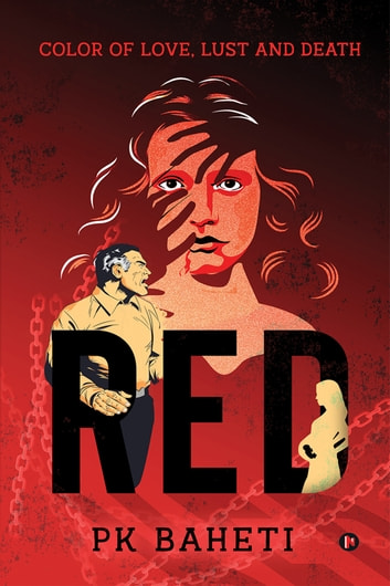 RED: Color of Love, Lust and Death