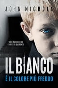 Il bianco è il colore più freddo: Noir psicologico carico di suspense