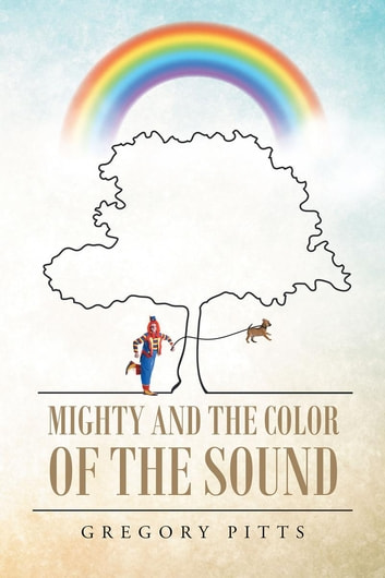 Mighty and the Color of the Sound