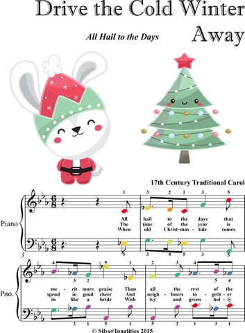 Drive the Cold Winter Away Easy Piano Sheet Music with Colored Notes