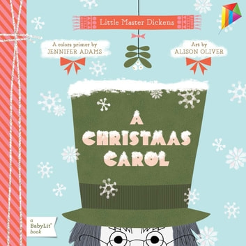A Christmas Carol: A BabyLit® Colors Primer